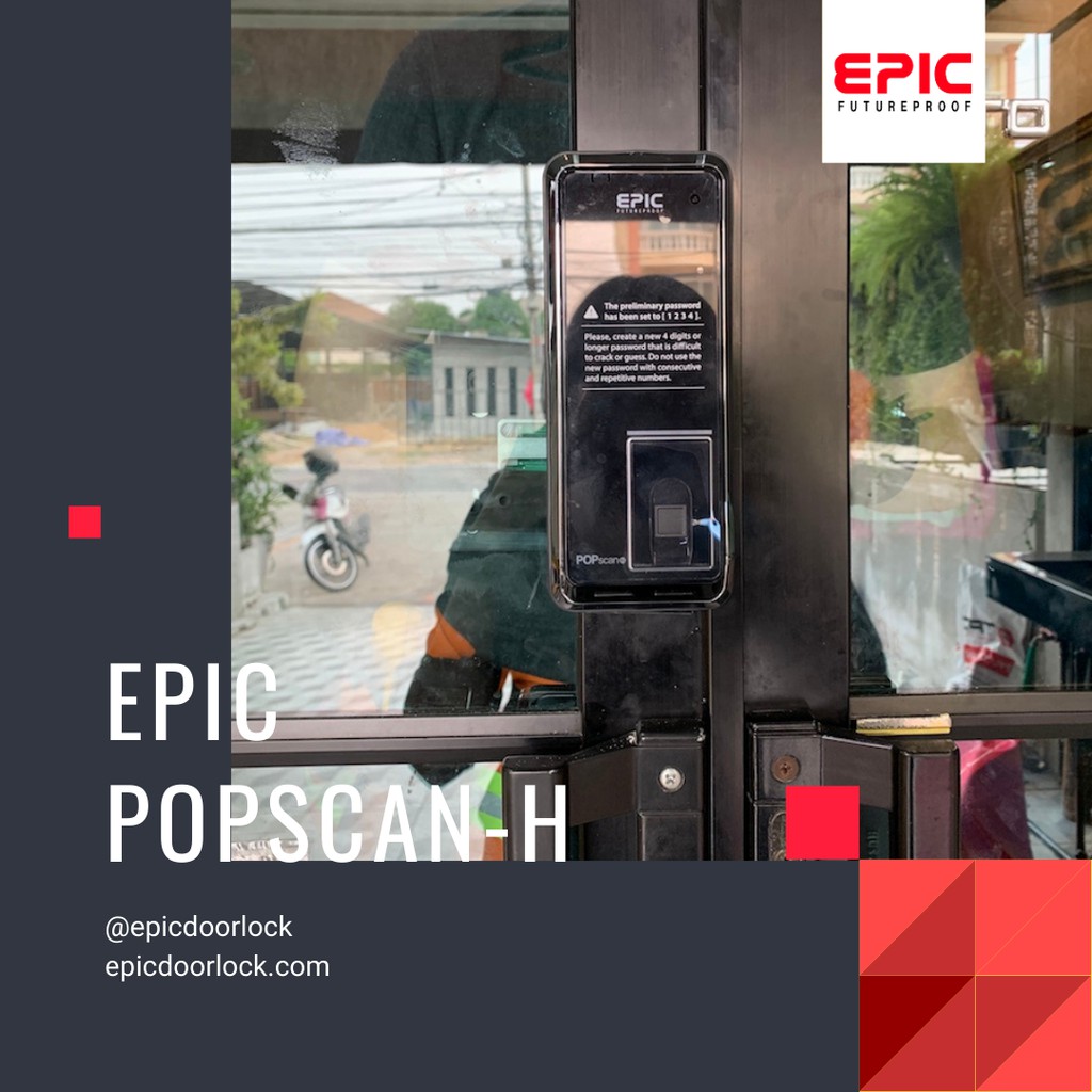 epic-door-lock-รุ่น-popscan-h-กลอนดิจิตอล-พร้อมบริการติดตั้งฟรี-ในเขตกทม