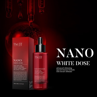 โดสแดง นาโนไวท์โดส The Elf Nano White Dose 60 ml.