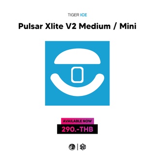 สินค้า เมาส์ฟีท Esports Tiger ของ Pulsar Xlite Wireless V1 / V2 (Medium / Mini) [Mouse Feet]