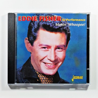 CD เพลง Eddie Fisher - Makin Whoopee! (Jasmine) (แผ่นใหม่)