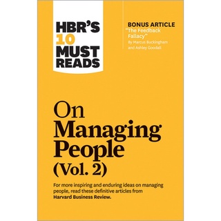 Chulabook(ศูนย์หนังสือจุฬาฯ) |C321หนังสือ 9781633699137 HBRS 10 MUST READS ON MANAGING PEOPLE, VOL. 2 (WITH BONUS ARTICLE "THE FEEDBACK FALLACY" BY MARCUS