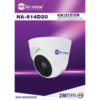 กล้องวงจรปิด Hiview รุ่น HA-614D20 สินค้าของแท้รับประกันศูนย์ 3 ปี สามารถออกใบกำกับภาษีได้