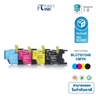 จัดส่งฟรี!! Fast Ink ใช้สำหรับรุ่น LC-73/ 75/ 1240 BKCMY ชุด 4 สี สำหรับเครื่อง J430W/J625DW