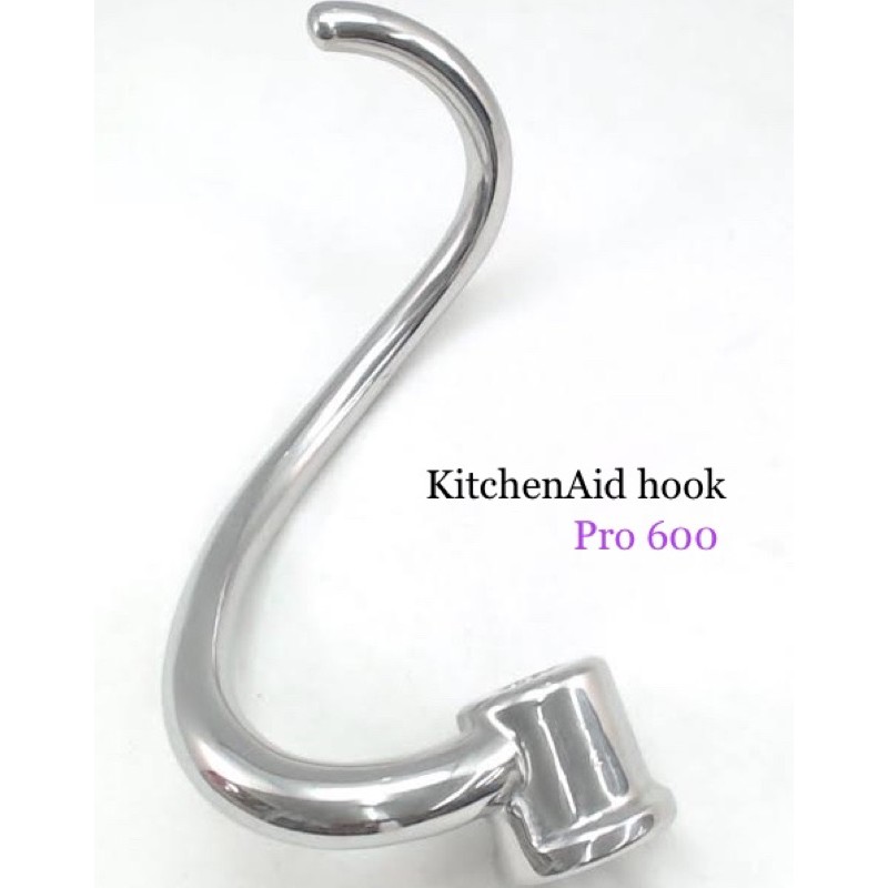 KitchenAid hook Pro 600 / หัวตีตะขอ KitchenAid ขนาด Pro 600 Shopee