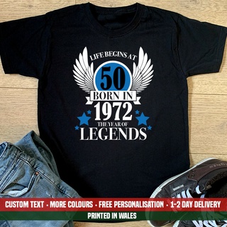 T-shirt  เสื้อยืดลําลอง แขนสั้น พิมพ์ลาย Life Begins At 50 Legends Born In 1972 ของขวัญวันเกิด สําหรับผู้ชายS-5XL