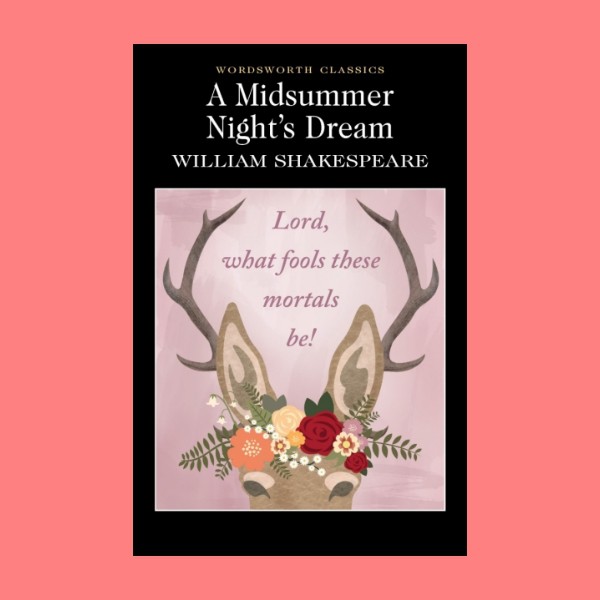 หนังสือนิยายภาษาอังกฤษ-a-midsummer-nights-dream-ฝัน-ณ-คืนกลางฤดูร้อน-ความฝันของคืนกลางฤดูร้อน-fiction-english-book