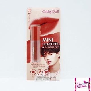 🔥โปรค่าส่ง25บาท🔥 Cathy Doll Mini Lip &amp; Cheek Nude Matte Tint 2.1g ลิป เคทีดอล มินิลิป แอนด์ ชีค นู้ดแมทท์ทินท์