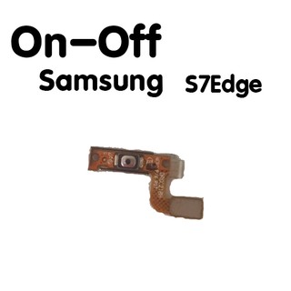 แพรเปิด-ปิด on-off samsung S7edge​ แพรสวิต แพร ปิด-เปิด  แพรปิดเปิด ซัมซุง S7เอด S7edge