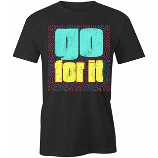 มาใหม่ เสื้อยืด ผ้าฝ้าย พิมพ์ลาย Go For It Inspire S1Bca700S-5XL