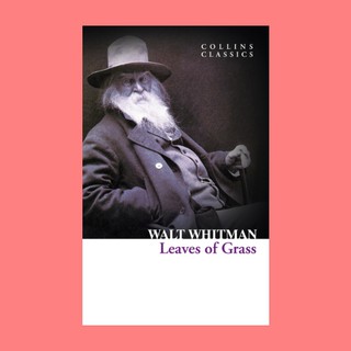 หนังสือนิยายภาษาอังกฤษ Leaves of Grass ชื่อผู้เขียน Walt Whitman