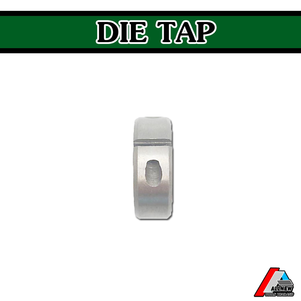 die-tap-ดายต๊าป-hss-เกลียวมิล-ดายต๊าปกลม-ดายต๊าปทำเกลียวนอก