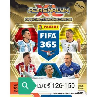 ภาพหน้าปกสินค้าการ์ด Panini Fifa 365 (2017) : เบอร์​ 126-150 ซึ่งคุณอาจชอบสินค้านี้