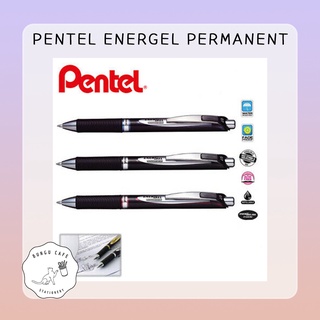 Pentel energel Permanent Pen 0.5 mm. /// ปากกาเจล เพนเทล เอเนอร์เจล หมึกกันน้ำ ขนาด 0.5 มม.
