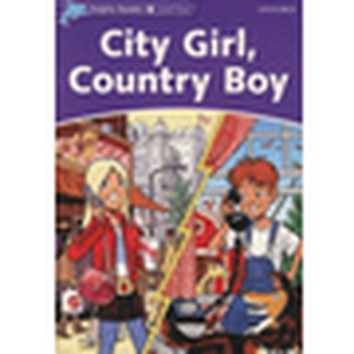 Bundanjai (หนังสือเรียนภาษาอังกฤษ Oxford) Dolphins 4 : City Girl, Country Boy (P)