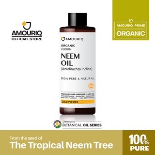 AMOURIQ® นํ้ามันสะเดา น้ำมันนีม ออร์แกนิก100 % สกัดเย็น Neem Oil Organic Virgin Cold-Pressed 100% Pure Natural
