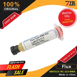 ฟลักซ์บัดกรี Flux AMTECH RMA-223 China แบบหลอด 10 ซีซี แถมหัวเข็ม วัสดุงานซ่อมมือถือ จัดส่งเร็ว เก็บเงินปลายทางได้