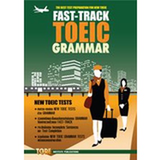 C111  FAST-TRACK TOEIC GRAMMAR: THE BEST TEST PREPARATION FOR NEW TOEIC9786165470926