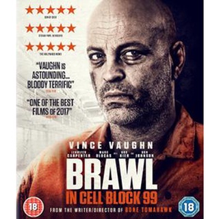 Brawl in Cell Block 99 (2017) คุกเดือด คนเหลือเดน