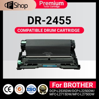 CFSUPPY ดรัมเทียบเท่า DR-2455/D2455 For Brother DCP-L2535DW/DCP-L2250DW/MFC-L2715DW/MFC-L2750DW/MFC-L2770DW