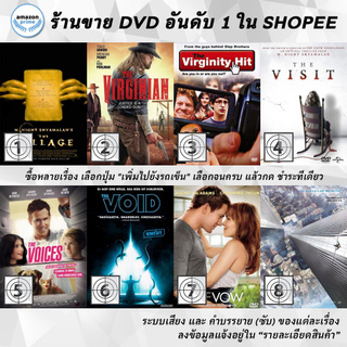 DVD แผ่น The Village | The Virginian | The Virginity Hit | The Visit | The Voices | The Void | The Vow | The Walk