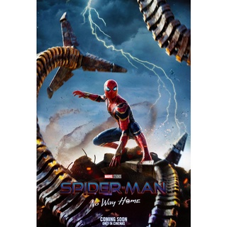 โปสเตอร์ หนัง สไปเดอร์แมน โนเวย์โฮม Spider-Man No Way Home 2021 POSTER 24”x35” Inch Marvel
