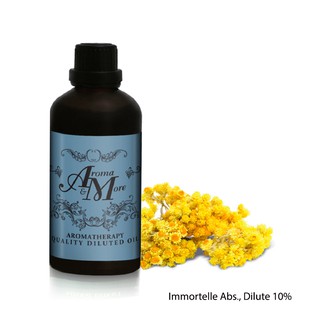 Aroma&more Immortelle Absolute(Helichrysum)Essential oil Diluted10%-น้ำมันหอมระเหยอิมมอคแตล ชนิดเจือจาง 10%,France 100ML