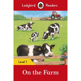 DKTODAY หนังสือ LADYBIRD READERS 1:ON THE FARM