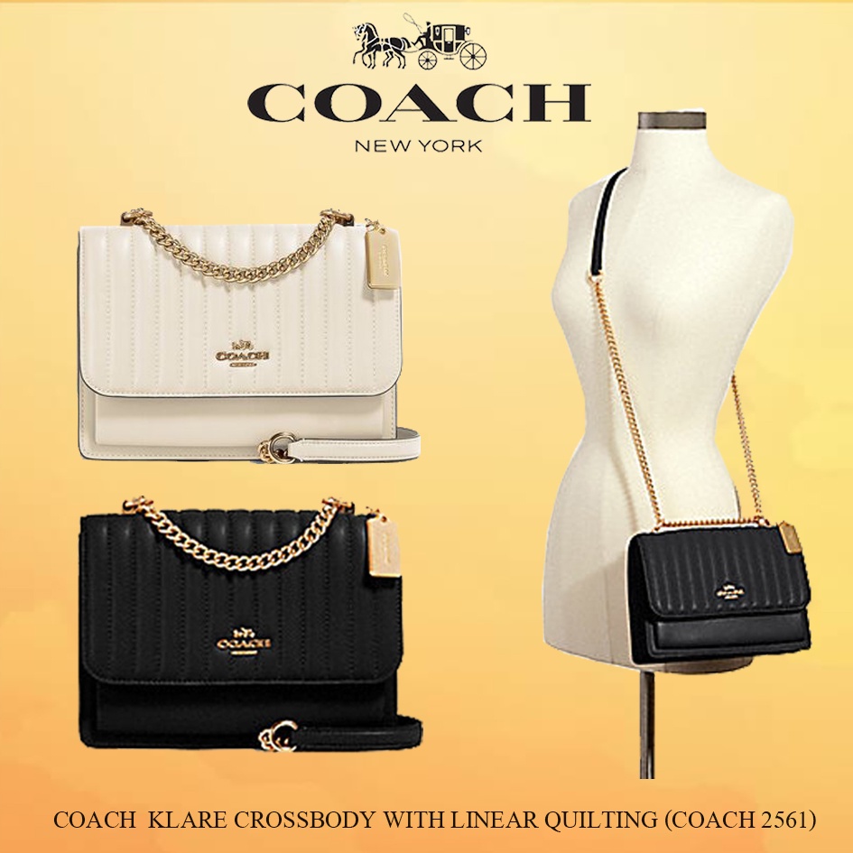 Coach KLARE CROSSBODY WITH LINEAR QUILTING ( Style No. 2561 ) Shopee