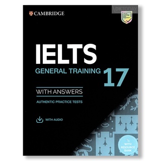 DKTODAY หนังสือ CAMBRIDGE IELTS 17 GENERAL TRAINING:SB+ANS &amp;AUDIO&amp;RESOURCE BANK