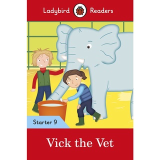 DKTODAY หนังสือ LADYBIRD READERS STARTER 9:VICK THE VET