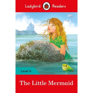 DKTODAY หนังสือ LADYBIRD READERS 4:THE LITTLE MERMAID