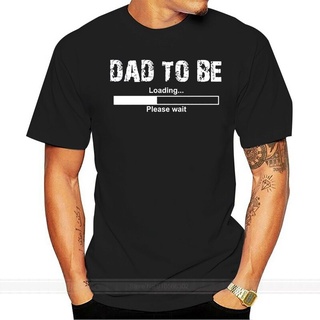 [100% Cotton] เสื้อยืดแขนสั้น ผ้าฝ้าย พิมพ์ลาย Dad to Be Expecting Father Soon to Be Dad BDhdpn17MJefii89 สําหรับผู้ชาย