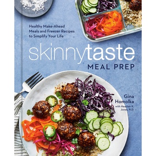 หนังสือภาษาอังกฤษ Skinnytaste Meal Prep: Healthy Make-Ahead Meals and Freezer Recipes to Simplify Your Life