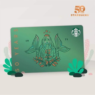 ​บัตรสตาร์บัค​ บัตรกระดาษ ลายนางเงือก​ 50​ ปี บัตรเปล่า​ ไม่มีเงินในบัตร Starbucks Siren 50 years card ( Starbuck )