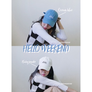 หมวกปัก 〰️✨HELLO WEEKEND 💌🧢