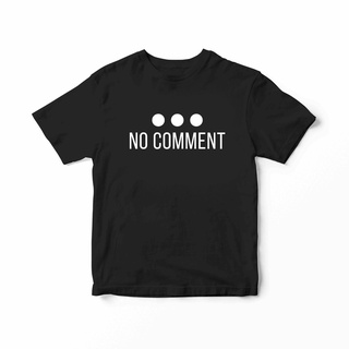 เสื้อยืด พิมพ์ลาย No Comt สีดํา ของขวัญทางการเมือง สําหรับผู้ชาย 725772 S-5XL