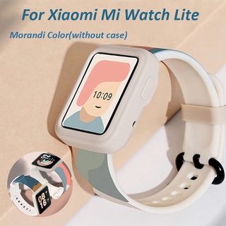 สายนาฬิกาข้อมือซิลิโคน แบบนิ่ม สําหรับ Xiaomi Mi Watch Lite Morandi Xiaomi Watch Lite Redmi