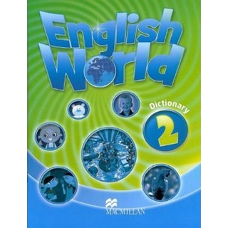 DKTODAY หนังสือ ENGLISH WORLD 2:DICTIONARY