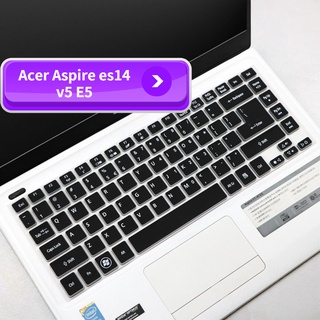 แผ่นครอบแป้นพิมพ์ กันฝุ่น สําหรับ Acer Aspire es14 V5 E5 4752 E1 470 472 Aspire 4 series 14 นิ้ว V5-472 V5-473 V7-481G V5-452G V5-431 V5-431P V5-471