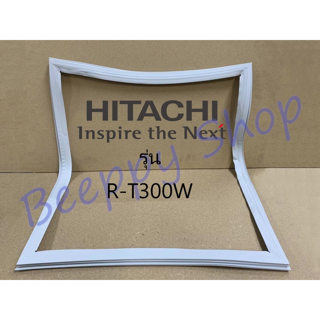 ขอบยางตู้เย็น-hitachi-ฮิตาชิ-รุ่น-r-t300w-ยางขอบประตูตู้เย็น-ขอบยางประตู