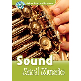 DKTODAY หนังสือ OXFORD READ&amp;DISCOVER 3:SOUND AND MUSIC