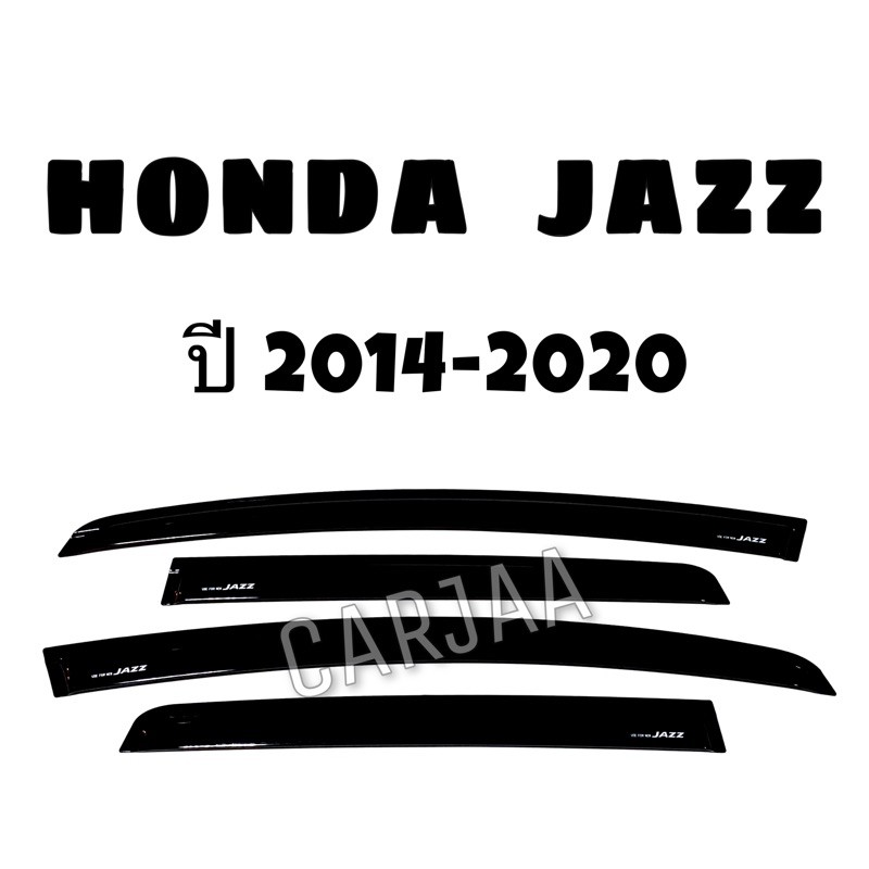คิ้ว-กันสาดรถยนต์-แจ๊ส-ปี2014-2020-honda-jazz