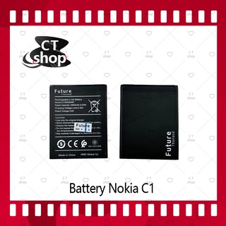 สำหรับ Nokia C1 อะไหล่แบตเตอรี่ Battery Future Thailand มีประกัน1ปี อะไหล่มือถือ CT Shop