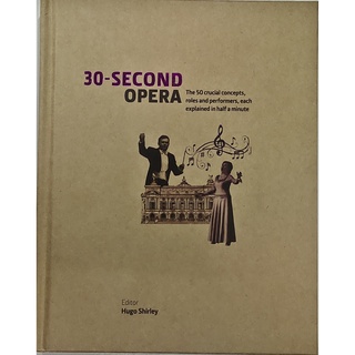 หนังสือ โอเปร่า ภาษาอังกฤษ 30-SECOND OPERA 160 Page