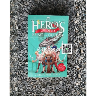 The Heros guide to being an outlaw 🧶by Christopher Healty (Novel  🔹Used)​