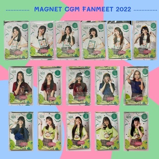 สินค้า Magnet จาก CGM48 Fanmeet 2022 [ Aom Parima Ping Punch Izurina Meen Pim Fahsai Latin Jayda Kaiwan Mei Milk Nenie]