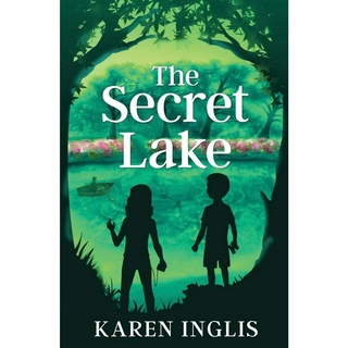 The Secret Lake: A childrens mystery adventure Paperback