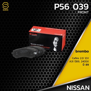 ผ้า เบรค หน้า NISSAN CEFIRO 2.0 12V A31 89 / 240SX 89 - BREMBO P56039 - เบรก เบรมโบ้ นิสสัน 410602N290 GDB3208 DB1148