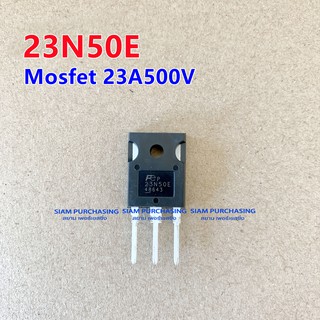 ภาพขนาดย่อของสินค้า23N50E MOSFET มอสเฟต 23A 500V