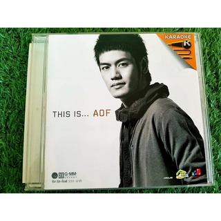 VCD แผ่นเพลง อ๊อฟ ปองศักดิ์ อัลบั้ม This is AOF เพลง จุดอ่อนของฉันอยู่ที่หัวใจ